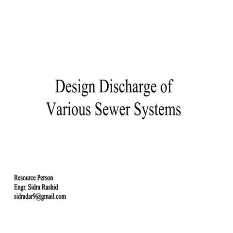 Estimation of design discharge for various sewer systems | PPT