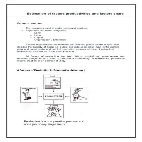 Estimation of factors productivities and factors share