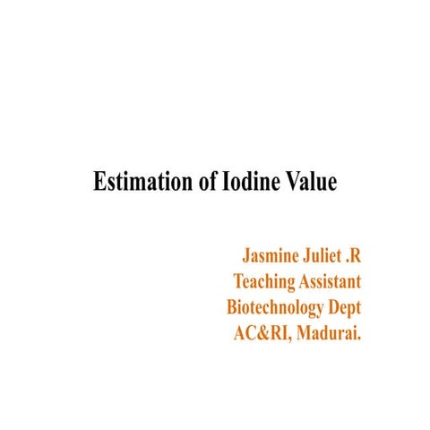 Estimation of iodine value