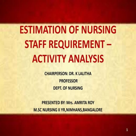 Estimation of nursing staff requirement – activity analysis