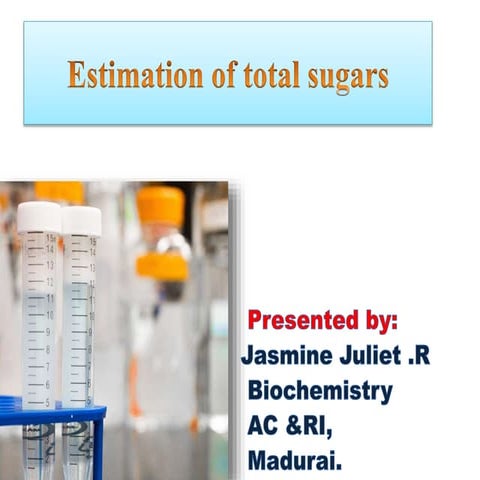 Estimation of total sugars