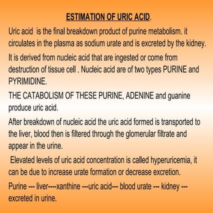 Estimation of uric acid