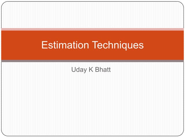 Estimation Techniques V1.0