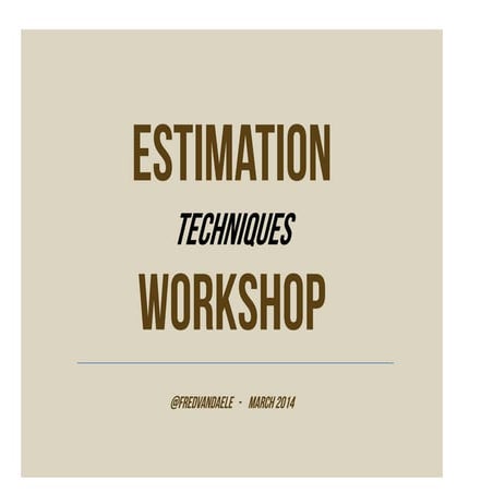 Agile estimation techniques workshop