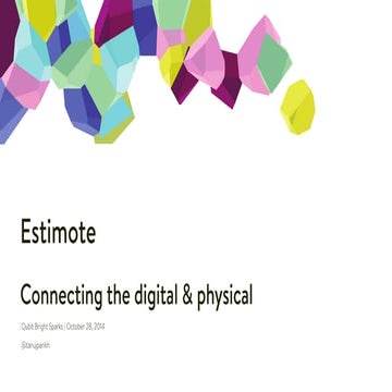 Qubit Bright Sparks NYC 2014 - Estimote