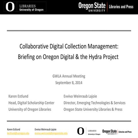 Collaborative Digital Collection Management:  Briefing on Oregon Digital & th...