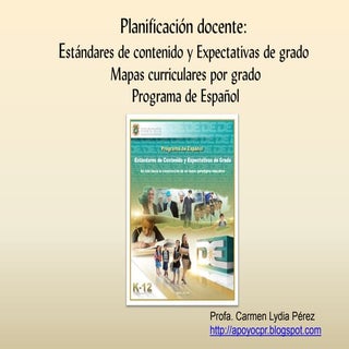 Estándares, espectativas y mapas cu...