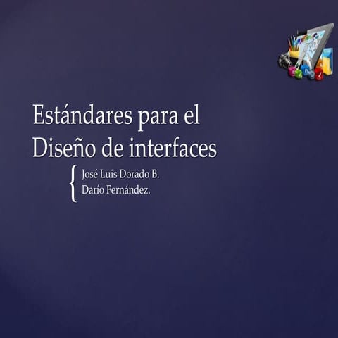 Estándares para el diseño de interfaz