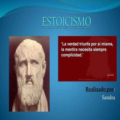 Filosofía estoica- estoicismo- estoicos