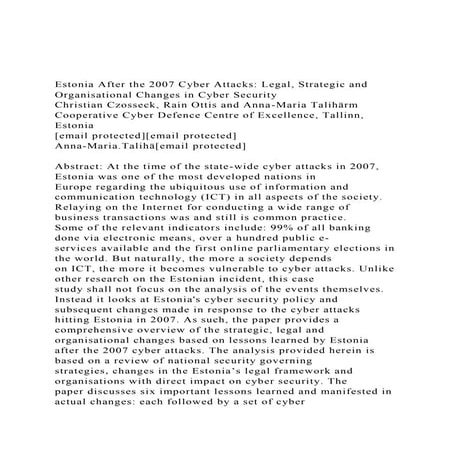 Estonia After the 2007 Cyber Attacks Legal, Strategic and O.docx