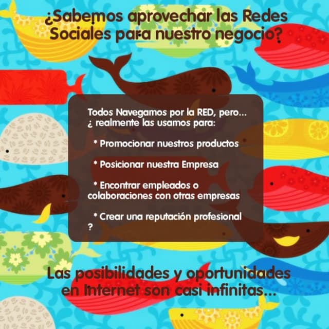 Utilizando Social Media en las Empresas: Promocionar, Colaborar y Sociabilizar