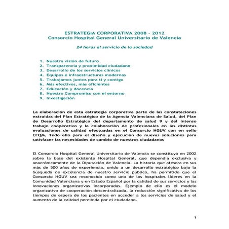 Plan estratégico del Hospital General Universitario de Valencia 2008-2012