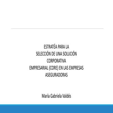 Estrategia de evaluación de herramientas core   empresas aseguradoras