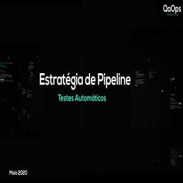 [QaOps] ]Integração Contínua | Estrategia de pipeline