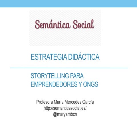 Estrategia didáctica curso e-learning storytelling
