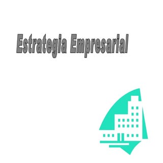 Estrategia Empresarial