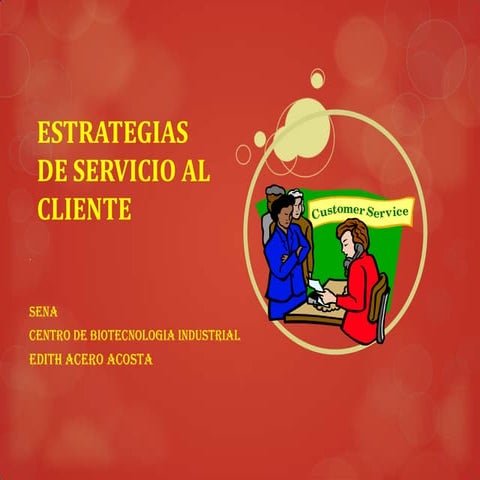 Estrategias de servicio al cliente