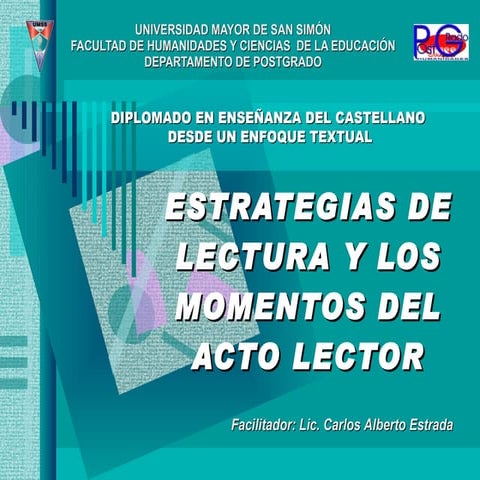 Estrategias de lectura y los momentos del acto lector