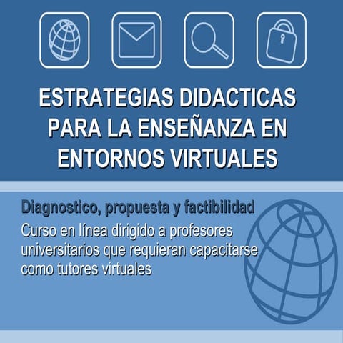 Estrategias Didacticas para la Enseñanza en Entornos Virtuales