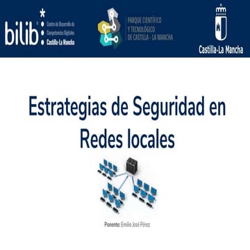 Estrategias de seguridad en redes locales