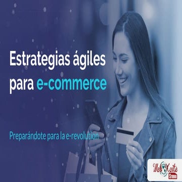 Estrategias agiles para ecommerce 2020