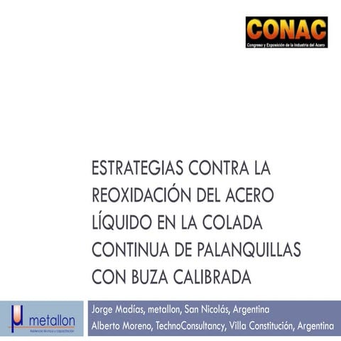 Estrategias contra la reoxidación del acero líquido en la colada continua de ...