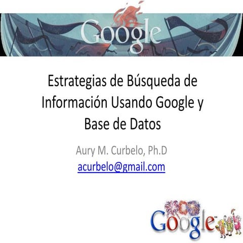 Estrategias de búsqueda_de_información_usando_google-29-ago-2011