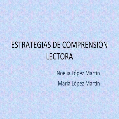Estrategias de comprensión lectora