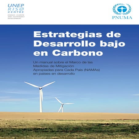 Estrategias de desarrollo bajo en carbono para países en desarrollo