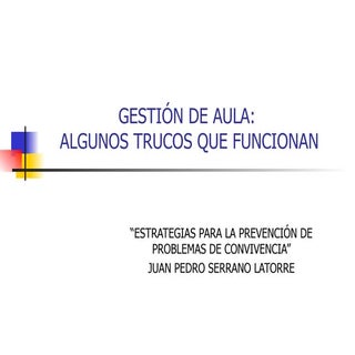 Estrategias de gestión del aula