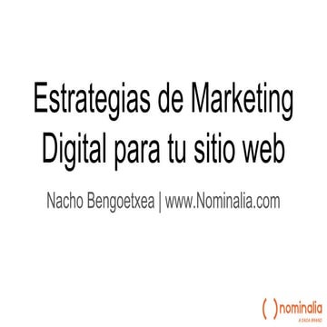 Estrategias de Marketing Digital para tu Sitio Web