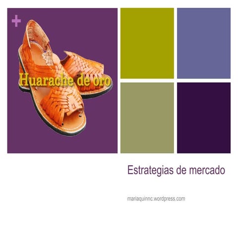 Modelo de negocio de Huarachedeoro