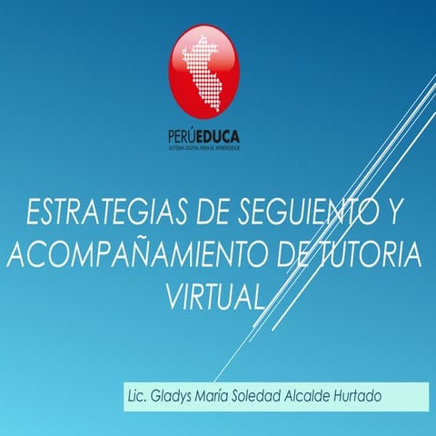 Estrategias de seguiento y acompañamiento de tutoria virtual