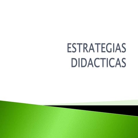 Estrategias didacticas