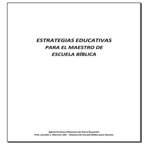 Estrategias educativas para el maestro escuela biblica