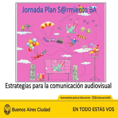 Estrategias para la comunicación audiovisual