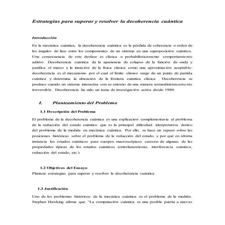 Estrategias para superar y resolver la decoherencia cuántica