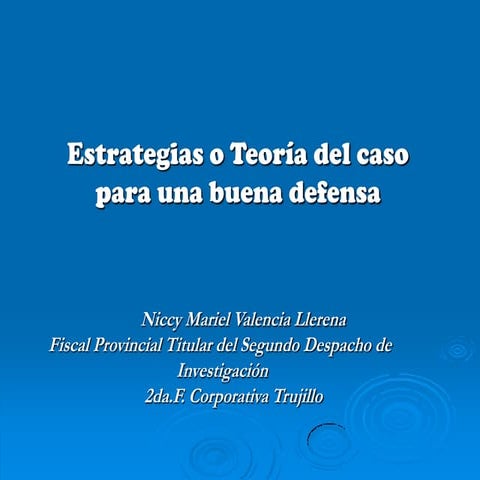 Estrategias para una buena defensa