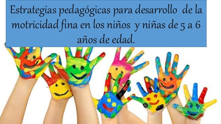 actividades de motricidad fina para niños de 5 a 6 años