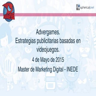 Advergaming: Estrategias publicitar...
