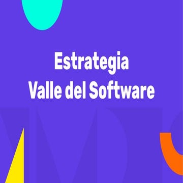 Estrategia Valle del Software + Programa Centros del Valle del Software.pdf