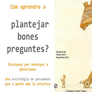 Com aprendre a fer bones preguntes?