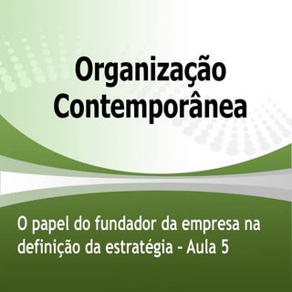 Estrategias, Missao e valores - Aula 5