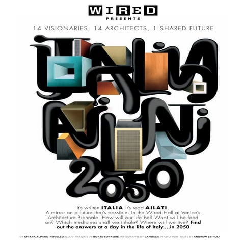 WIRED for "Venice Biennale of Architecture"