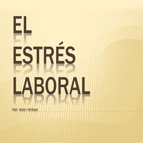 Estres laboral