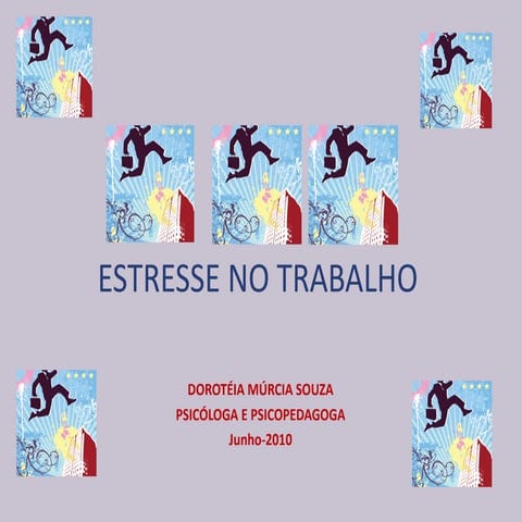 Estresse no trabalho