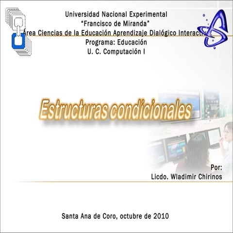 Estructuras condicionales