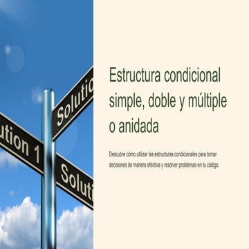 Estructura-condicional-simple-doble-y-multiple-o-anidada.pptx