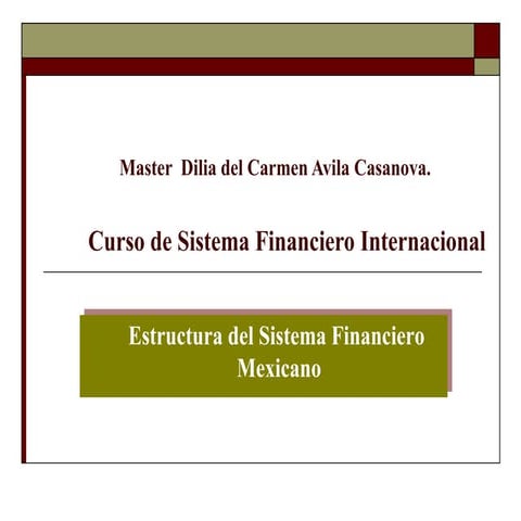 Estructura del-sistema-financiero-mexicano