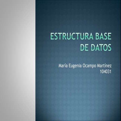 Estructura base